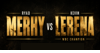 Fight: Merhy vs Lerena (Re-Air)